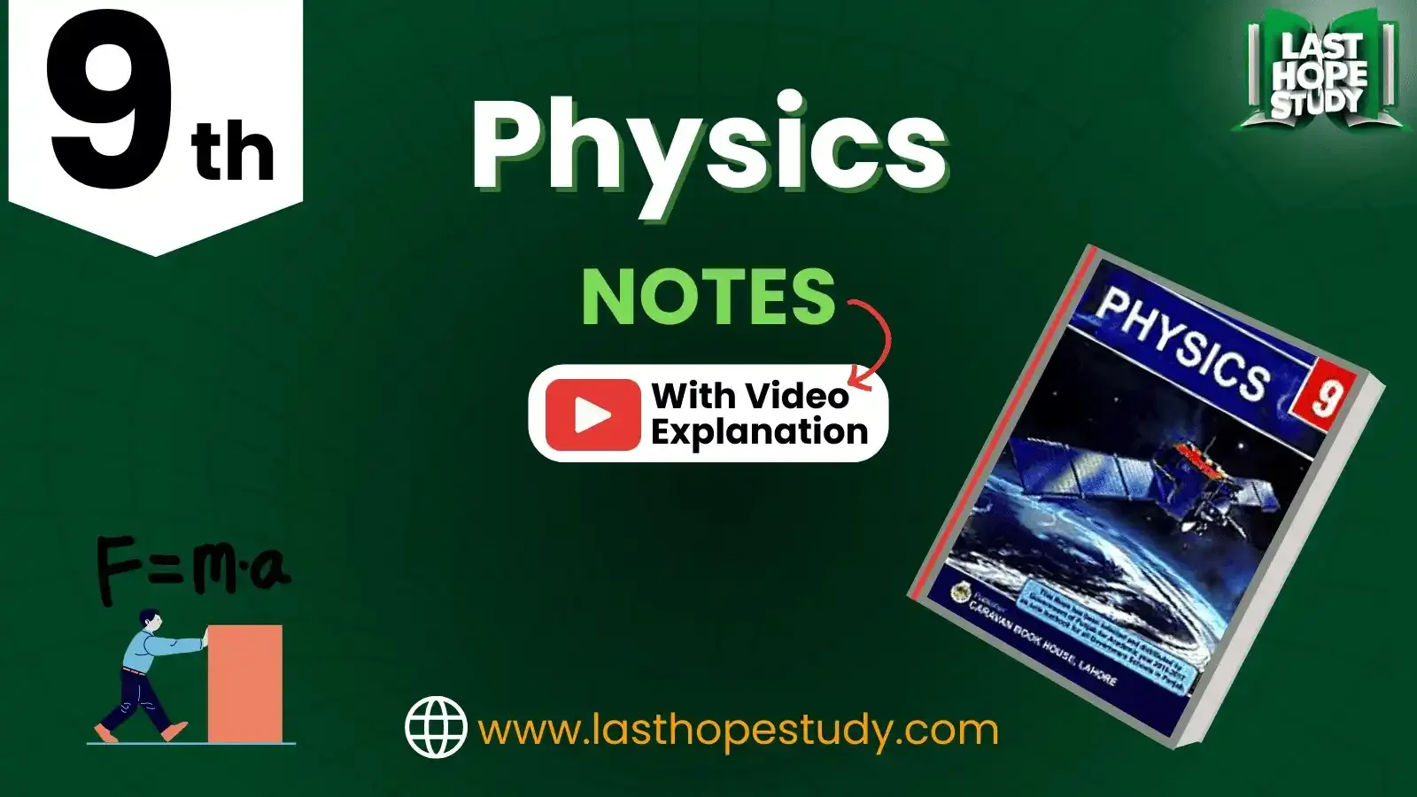 Physics 9 Notes